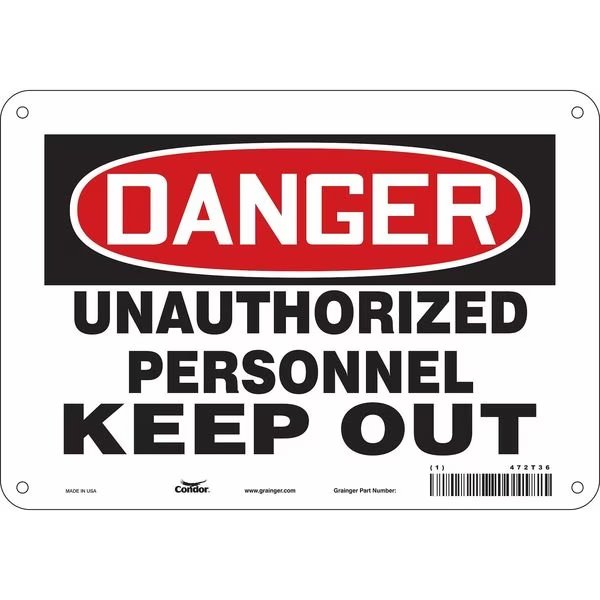 Safety Sign, 7 in Height, 10 in Width, Aluminum, Vertical Rectangle, English, 472T36, CONDOR, Mfr# 472T36