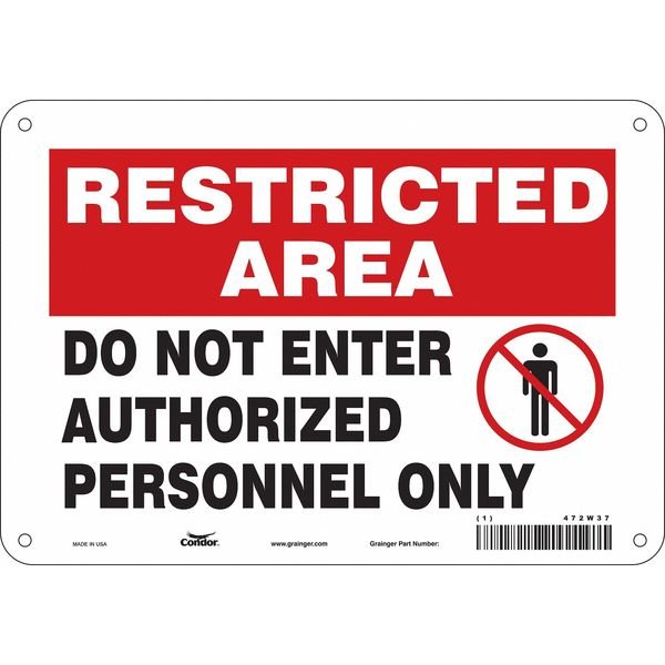 Safety Sign, 7 in Height, 10 in Width, Polyethylene, Vertical Rectangle, English, 472W37, CONDOR, Mfr# 472W37