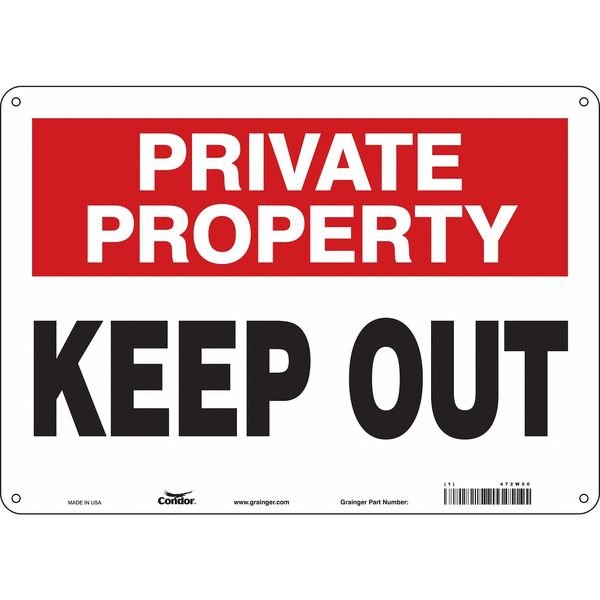 Safety Sign, 10 in Height, 14 in Width, Aluminum, Horizontal Rectangle, English, 472W50, Condor, Mfr#: 472W50