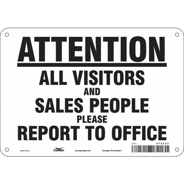 Safety Sign, 7 in Height, 10 in Width, Polyethylene, Vertical Rectangle, English, 472C23, CONDOR, Mfr# 472C23