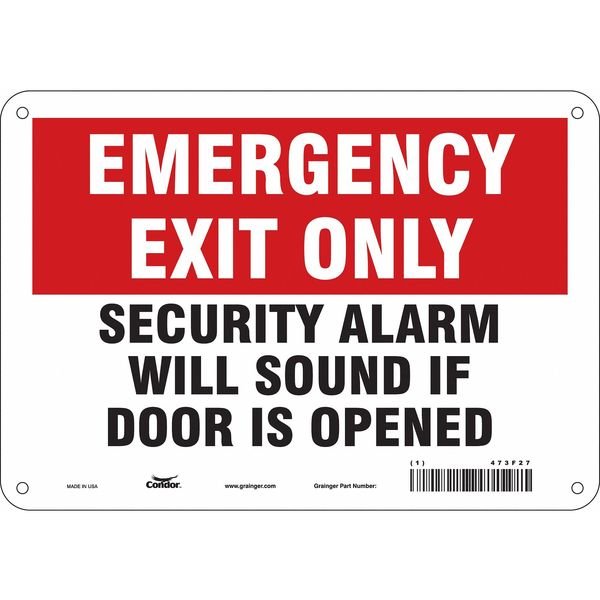 Safety Sign, 7 in Height, 10 in Width, Aluminum, Vertical Rectangle, English, 473F27, CONDOR, Mfr# 473F27