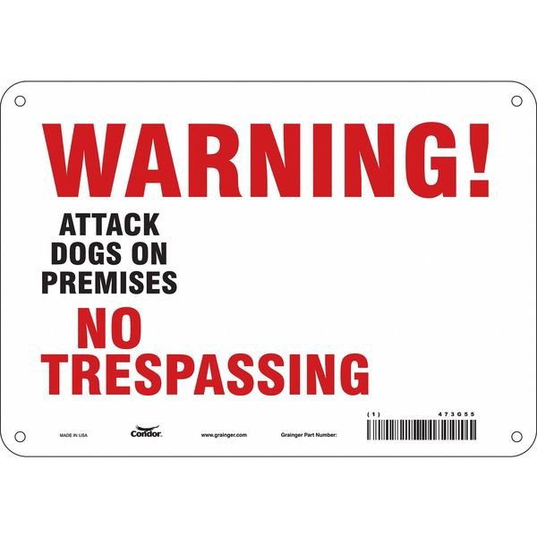 Safety Sign, 7 in Height, 10 in Width, Aluminum, Vertical Rectangle, English, 473G55, CONDOR, Mfr# 473G55