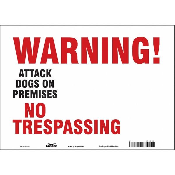 Safety Sign, 10 in Height, 14 in Width, Vinyl, Horizontal Rectangle, English, 473G60, CONDOR, Mfr# 473G60