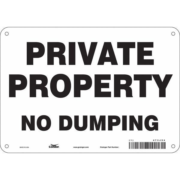 Safety Sign, 7 in Height, 10 in Width, Aluminum, Vertical Rectangle, English, 473J94, CONDOR, Mfr# 473J94