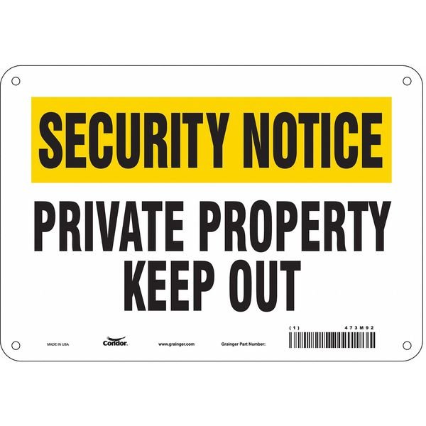 Safety Sign, 7 in Height, 10 in Width, Polyethylene, Vertical Rectangle, English, 473M92, CONDOR, Mfr# 473M92