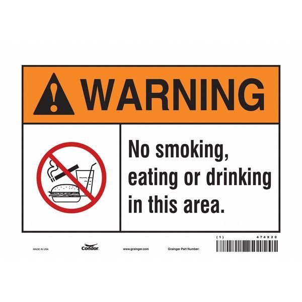 Safety Sign, 5 in H, 7 in W, Vinyl, Horizontal Rectangle, English, 474X20, CONDOR, Mfr# 474X20