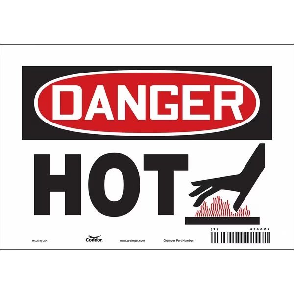 Safety Sign, 7 in Height, 10 in Width, Vinyl, Vertical Rectangle, English, 474Z27, CONDOR, Mfr# 474Z27