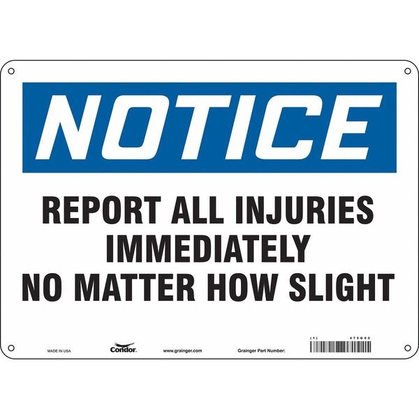 Safety Sign, 10 in Height, 14 in Width, Polyethylene, Horizontal Rectangle, English, 475G90, Condor, Mfr#: 475G90
