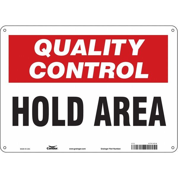 Safety Sign, 10 in Height, 14 in Width, Polyethylene, Horizontal Rectangle, English, 475J94, CONDOR, Mfr# 475J94