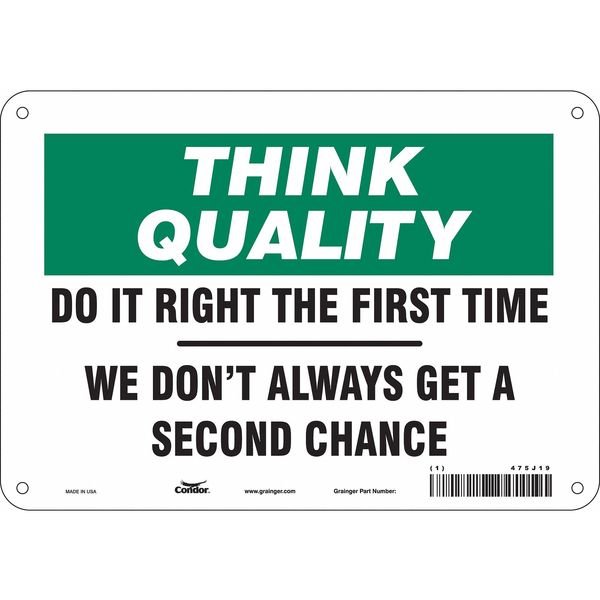 Safety Sign, 7 in Height, 10 in Width, Aluminum, Vertical Rectangle, English, 475J19, CONDOR, Mfr# 475J19