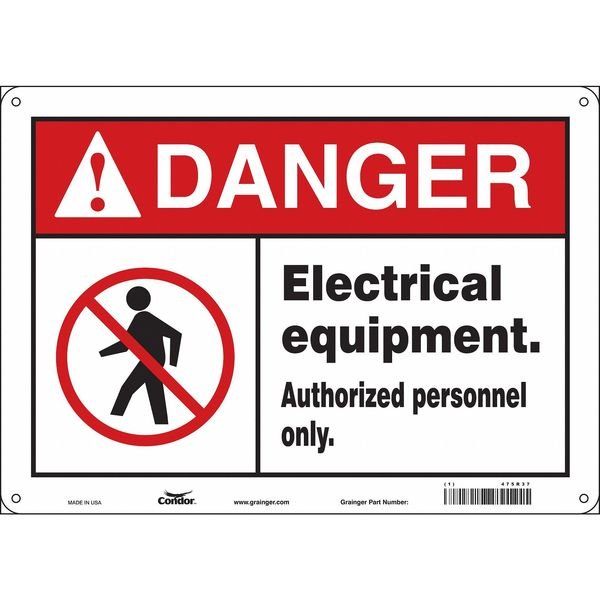 Safety Sign, 10 in Height, 14 in Width, Polyethylene, Horizontal Rectangle, English, 475R37, CONDOR, Mfr# 475R37