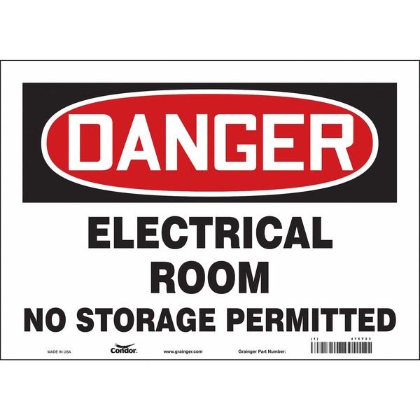 Safety Sign, 10 in Height, 14 in Width, Vinyl, Horizontal Rectangle, English, 475T23, CONDOR, Mfr# 475T23