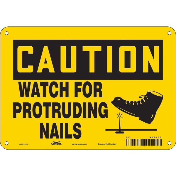 Safety Sign, 7 in Height, 10 in Width, Aluminum, Vertical Rectangle, English, 476J05, CONDOR, Mfr# 476J05