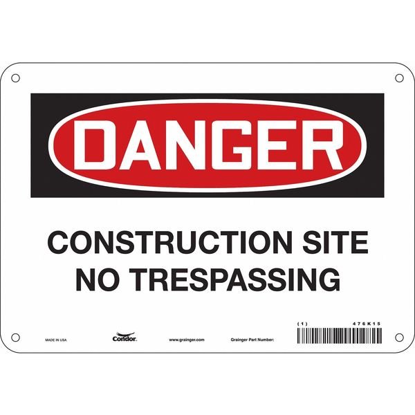 Safety Sign, 7 in Height, 10 in Width, Polyethylene, Vertical Rectangle, English, 476K15, CONDOR, Mfr# 476K15