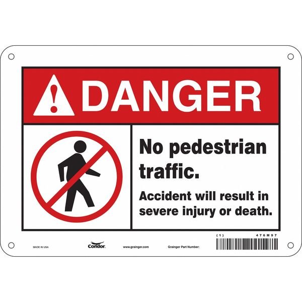 Safety Sign, 7 in Height, 10 in Width, Polyethylene, Vertical Rectangle, English, 476M97, CONDOR, Mfr# 476M97