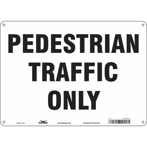 Safety Sign, 10 in Height, 14 in Width, Aluminum, Horizontal Rectangle, English, 476M23, CONDOR, Mfr# 476M23