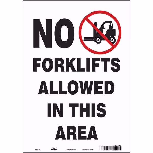 Safety Sign, 10 in Height, 7 in Width, Vinyl, Horizontal Rectangle, English, 476N29, Condor, Mfr#: 476N29