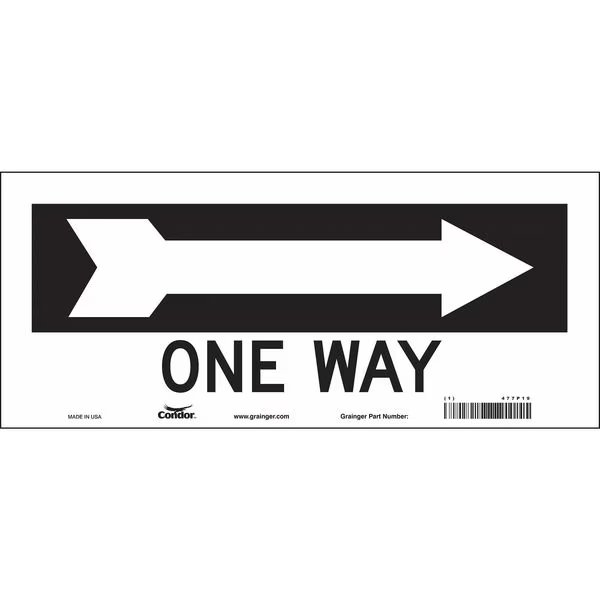 Traffic Sign, 6 1/2 in H, 14 in W, Vinyl, Vertical Rectangle, English, 477P19, CONDOR, Mfr# 477P19