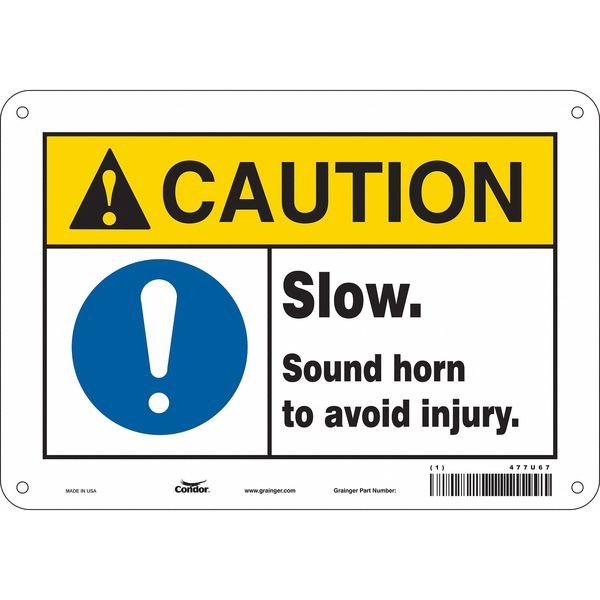Traffic Sign, 7 in H, 10 in W, Vinyl, Vertical Rectangle, English, 477U67, CONDOR, Mfr# 477U67