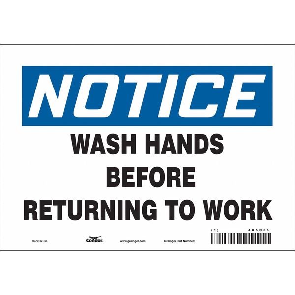 Safety Sign, 7 in Height, 10 in Width, Vinyl, Vertical Rectangle, English, 485N85, CONDOR, Mfr# 485N85