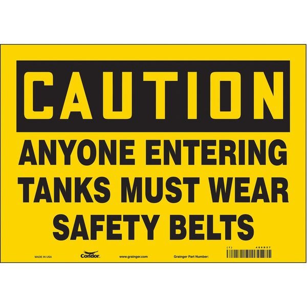 Safety Sign, 10 in Height, 14 in Width, Vinyl, Horizontal Rectangle, English, 486D57, Condor, Mfr#: 486D57