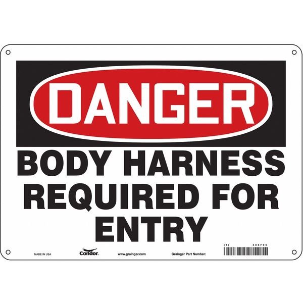 Safety Sign, 10 in Height, 14 in Width, Aluminum, Horizontal Rectangle, English, 486F06, CONDOR, Mfr# 486F06
