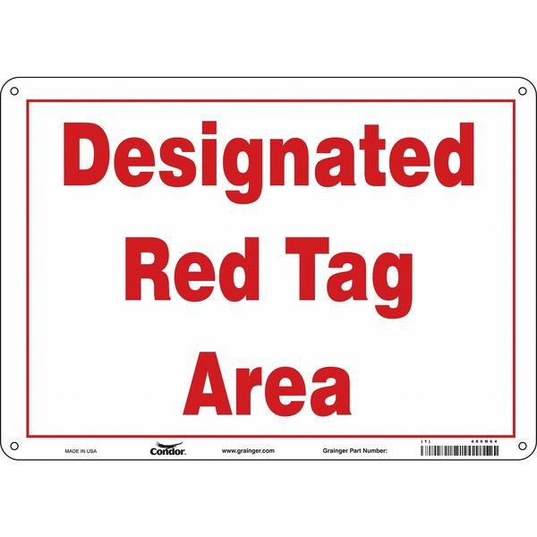 Safety Sign, 10 in Height, 14 in Width, Aluminum, Horizontal Rectangle, English, 486N64, CONDOR, Mfr# 486N64
