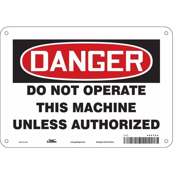 Safety Sign, 7 in Height, 10 in Width, Aluminum, Vertical Rectangle, English, 486T66, CONDOR, Mfr# 486T66