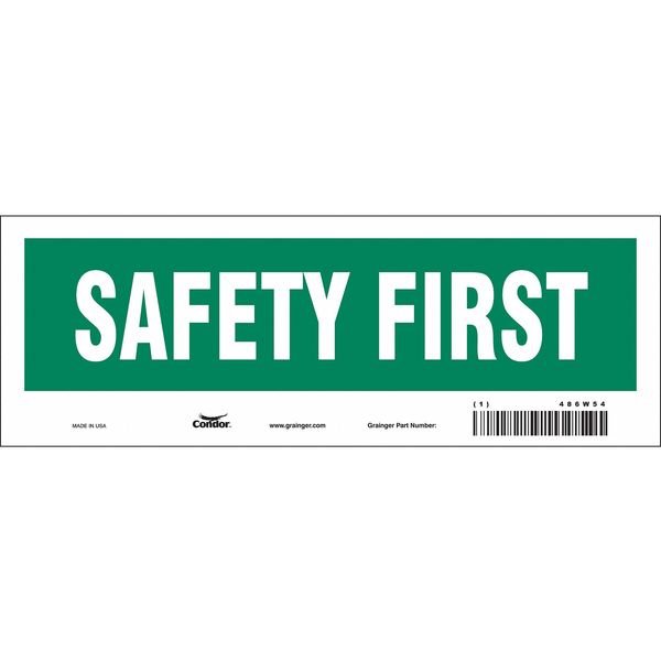 Safety Sign, 3 1/2 in Height, 10 in Width, Vinyl, Vertical Rectangle, English, Condor, Mfr#: 486W54