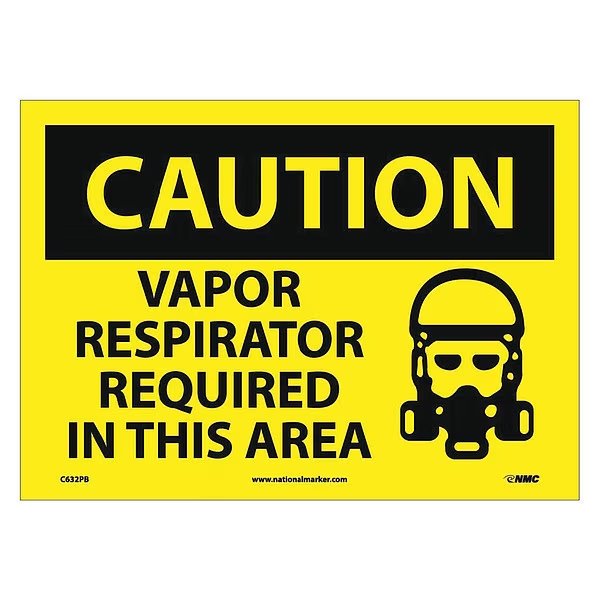 Caution Vapor Respirator Required In This Area Sign, NMC, Mfr# C632PB