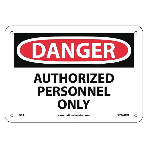 Danger Authorized Personnel Only Sign, D9A, Nmc, Mfr#: D9A
