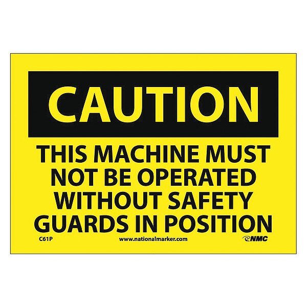 Caution Machine Safety Sign, NMC, Mfr# C61P