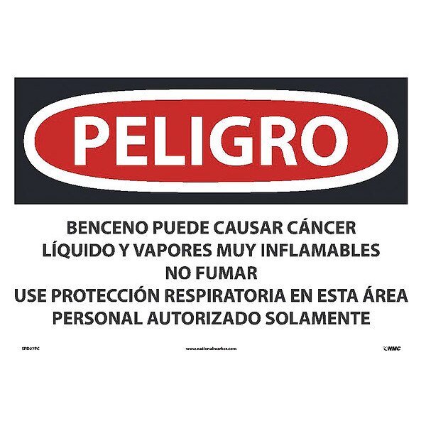 Benzene May Cause Cancer Highly Sign - Spanish, SPD27PC, Nmc, Mfr#: SPD27PC