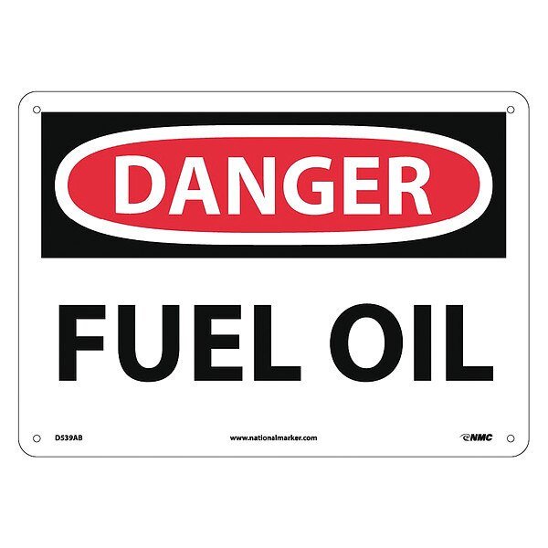 Danger Fuel Oil Sign, D539AB, Nmc, Mfr#: D539AB