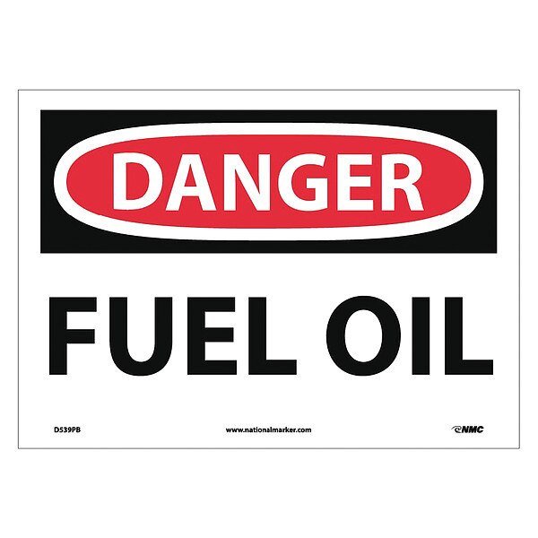 Danger Fuel Oil Sign, D539PB, NMC, Mfr# D539PB
