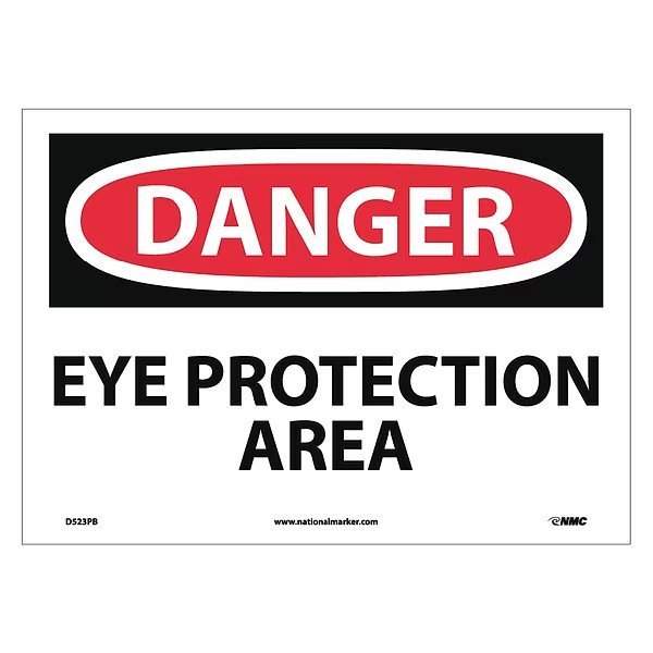 Danger Eye Protection Area Sign, 10 in Height, 14 in Width, Pressure Sensitive Vinyl, NMC, Mfr# D523PB