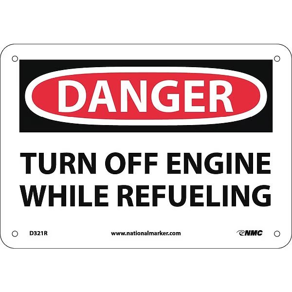 Danger Turn Off Engine While Refueling Sign, D321R, NMC, Mfr# D321R