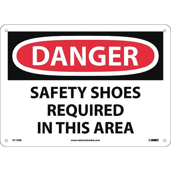 Sign, Danger Safety Shoes Req In This Are, 10 in Height, 14 in Width, Rigid Plastic, NMC, Mfr# D110RB