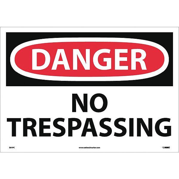 Large Format Danger No Trespassing Sign, D81PC, NMC, Mfr# D81PC