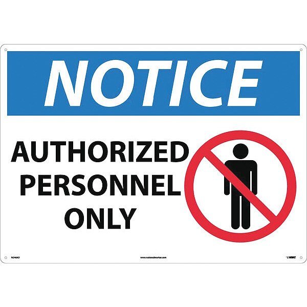 Large Format Notice Authorized Personnel Only Sign, N246AD, NMC, Mfr# N246AD