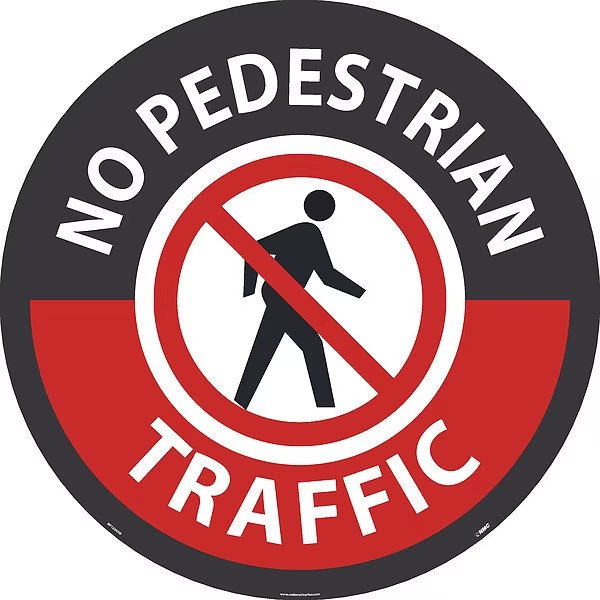 No Pedestrian Traffic, WF1236SW, NMC, Mfr# WF1236SW