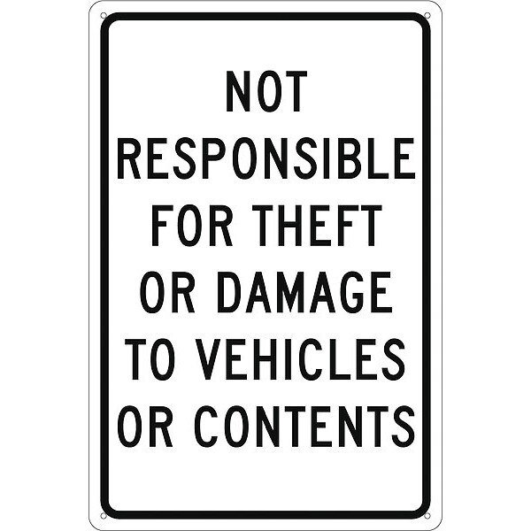 Not Responsible For Theft Or Damage To Vehicles Or Contents Sign, TM68G, NMC, Mfr# TM68G