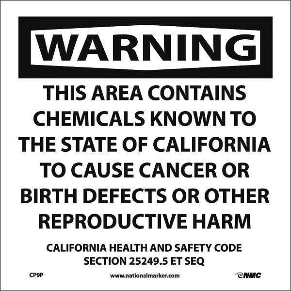 Warning This Area Contains Chemicals California Proposition 65, CP9P, NMC, Mfr# CP9P