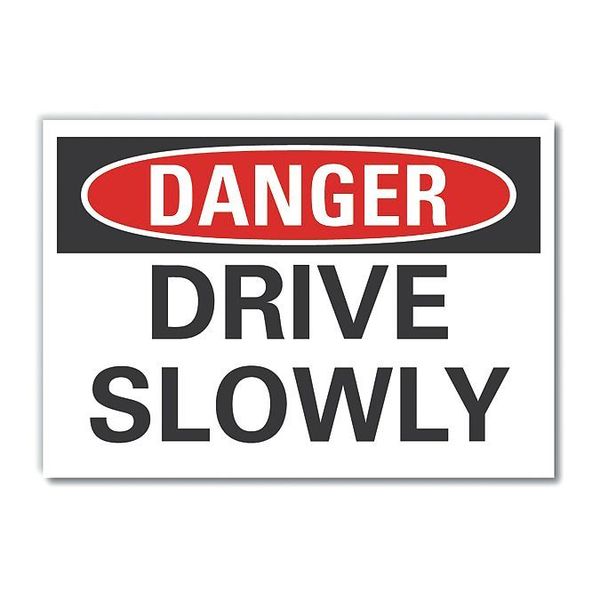 Danger Sign, 10 in H, 14 in W, Non-PVC Polymer, Horizontal Rectangle, English, LCU4-0353-ED_14x10, Lyle, Mfr#: LCU4-0353-ED_14x10