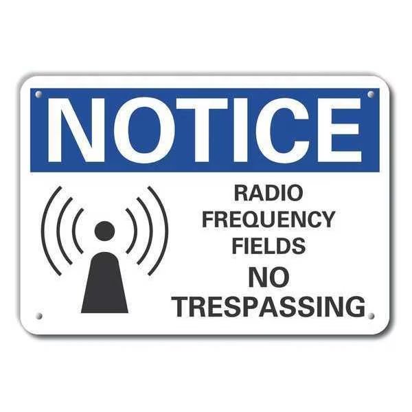 Plastic Radio Fields Notice Sign, 7 in Height, 10 in Width, Plastic, Vertical Rectangle, English, LYLE, Mfr# LCU5-0062-NP_10X7