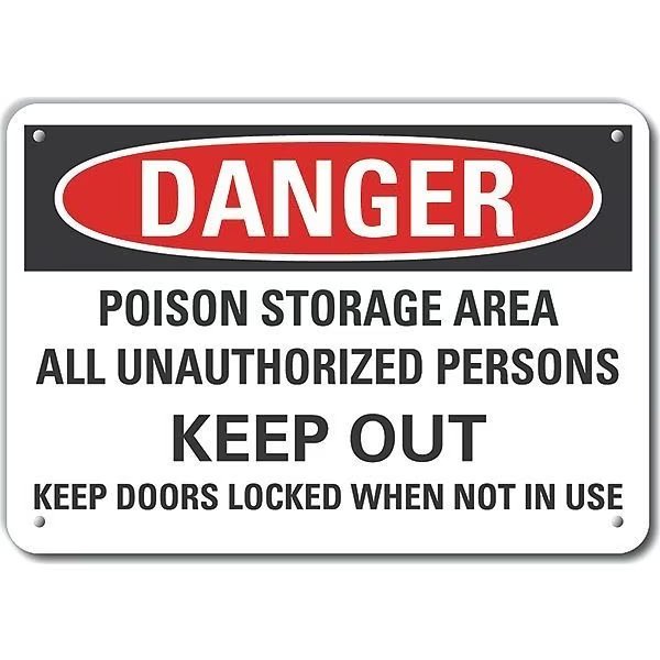 Plastic Poison Danger Sign, 7 in H, 10 in W, Plastic, Vertical Rectangle, LCU4-0706-NP_10X7, LYLE, Mfr# LCU4-0706-NP_10X7