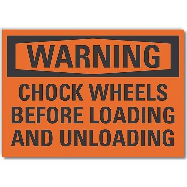 Chock Wheels Warning Label, 10 in H, 14 in W, Polyester, Horizontal Rectangle, LCU6-0133-ND_14X10, LYLE, Mfr# LCU6-0133-ND_14X10