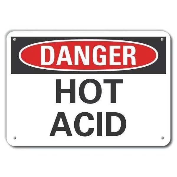 Reflective  Hot Acid Danger Sign, 10 in Height, 14 in Width, Aluminum, Horizontal Rectangle, LYLE, Mfr# LCU4-0318-RA_14X10