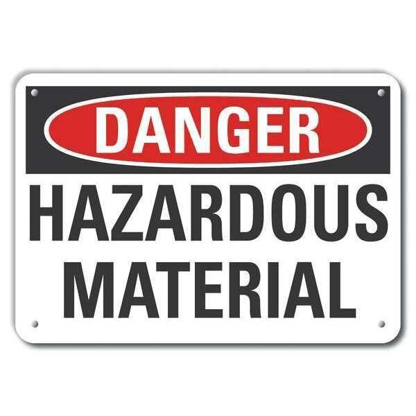 Aluminum Hazardous Materials Danger Sign, 10 in H, 14 in W, Horizontal Rectangle, LCU4-0402-NA_14X10, LYLE, Mfr# LCU4-0402-NA_14X10