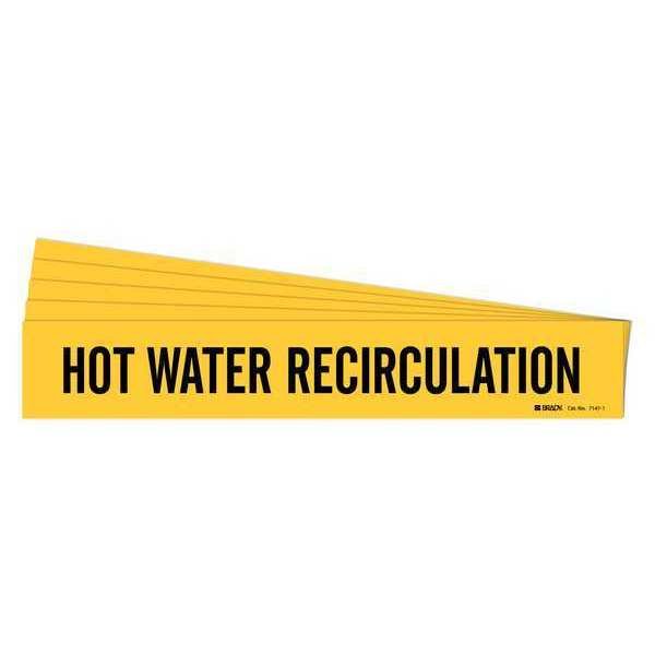 Pipe Marker, Hot Water Recirculation, PK5, BRADY, Mfr# 7147-1-PK